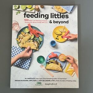Feeding Littles & Beyond Cookbook